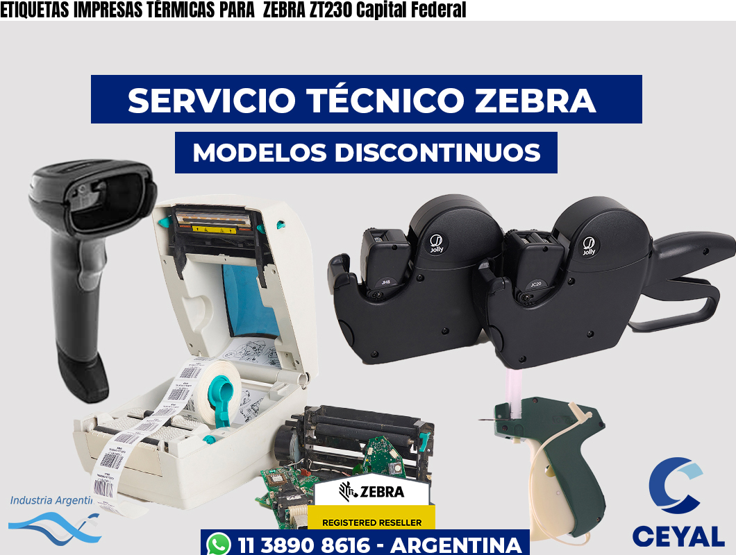 ETIQUETAS IMPRESAS TÉRMICAS PARA  ZEBRA ZT230 Capital Federal