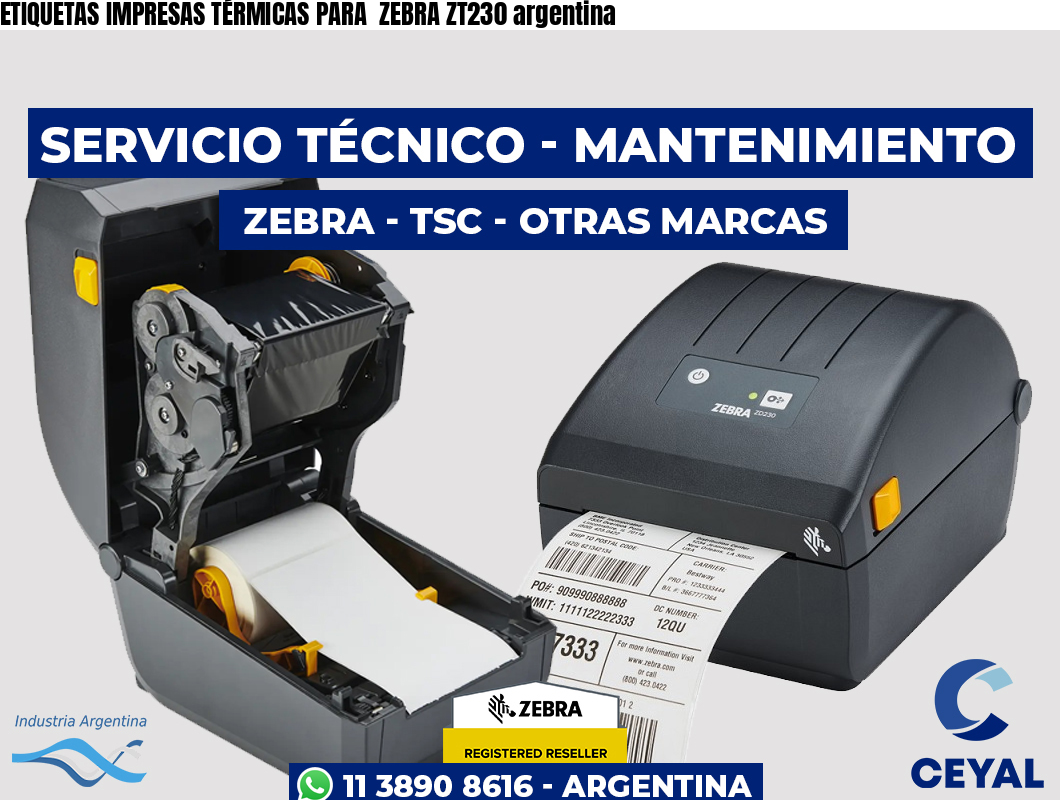 ETIQUETAS IMPRESAS TÉRMICAS PARA  ZEBRA ZT230 argentina