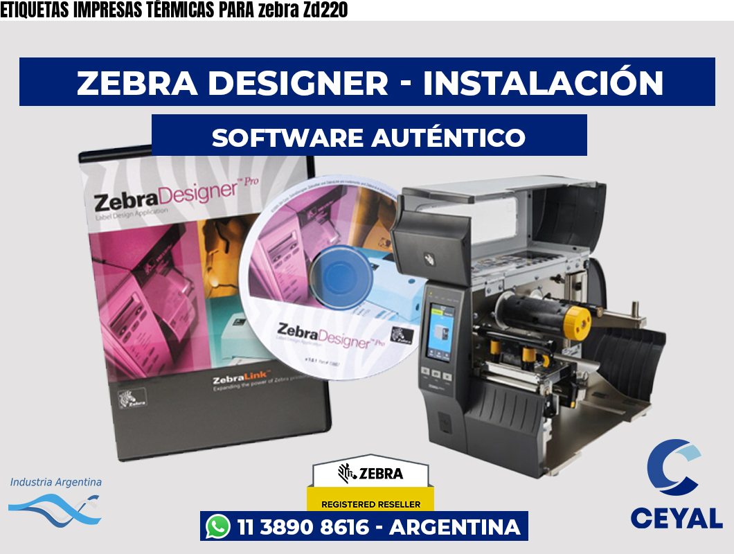 ETIQUETAS IMPRESAS TÉRMICAS PARA zebra Zd220