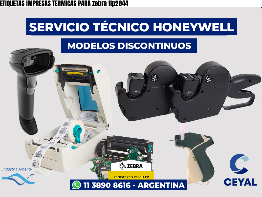 ETIQUETAS IMPRESAS TÉRMICAS PARA zebra tlp2844