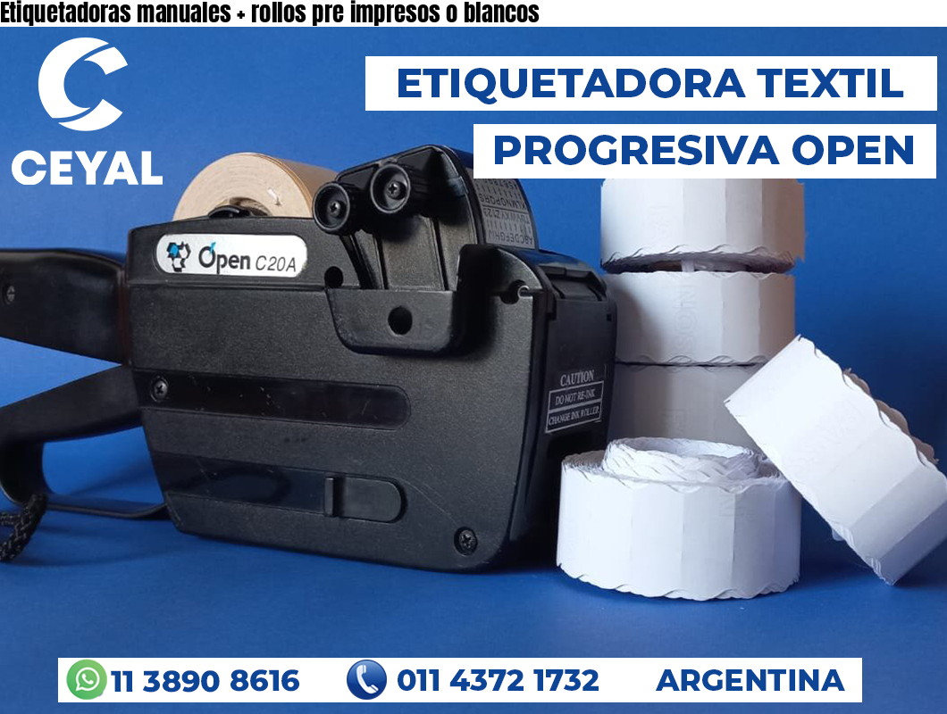 Etiquetadoras manuales + rollos pre impresos o blancos