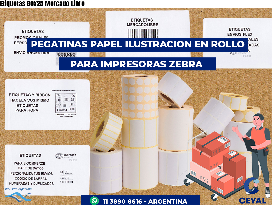 Etiquetas 80x25 Mercado Libre