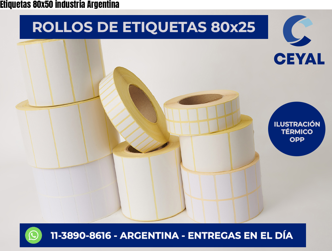 Etiquetas 80×50 industria Argentina