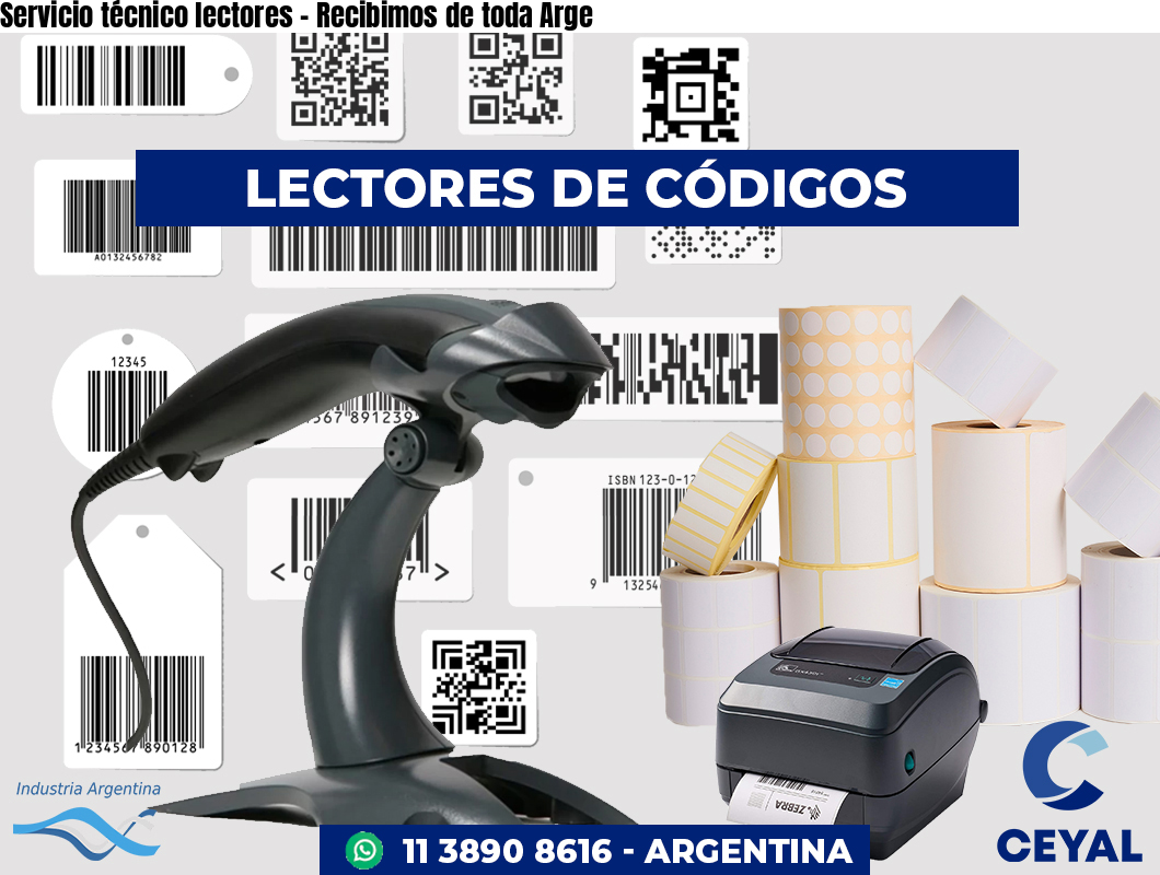 Servicio técnico lectores - Recibimos de toda Arge