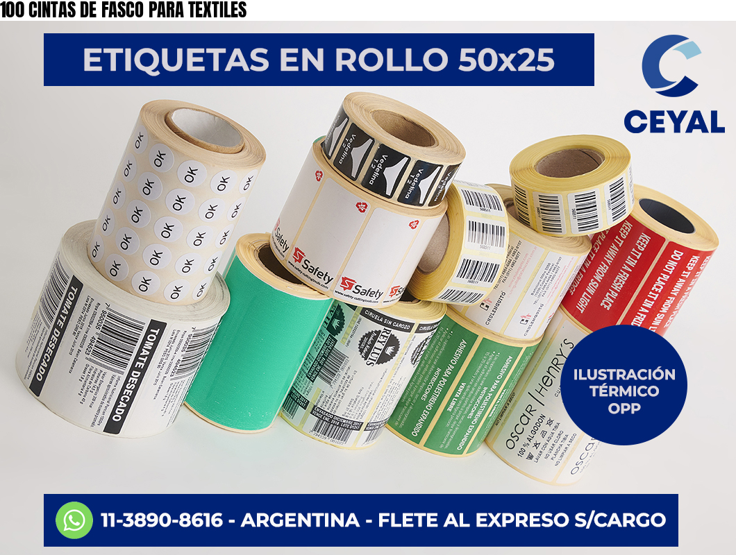 100 CINTAS DE FASCO PARA TEXTILES
