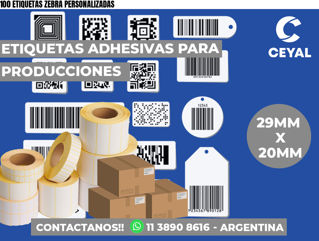 100 ETIQUETAS ZEBRA PERSONALIZADAS