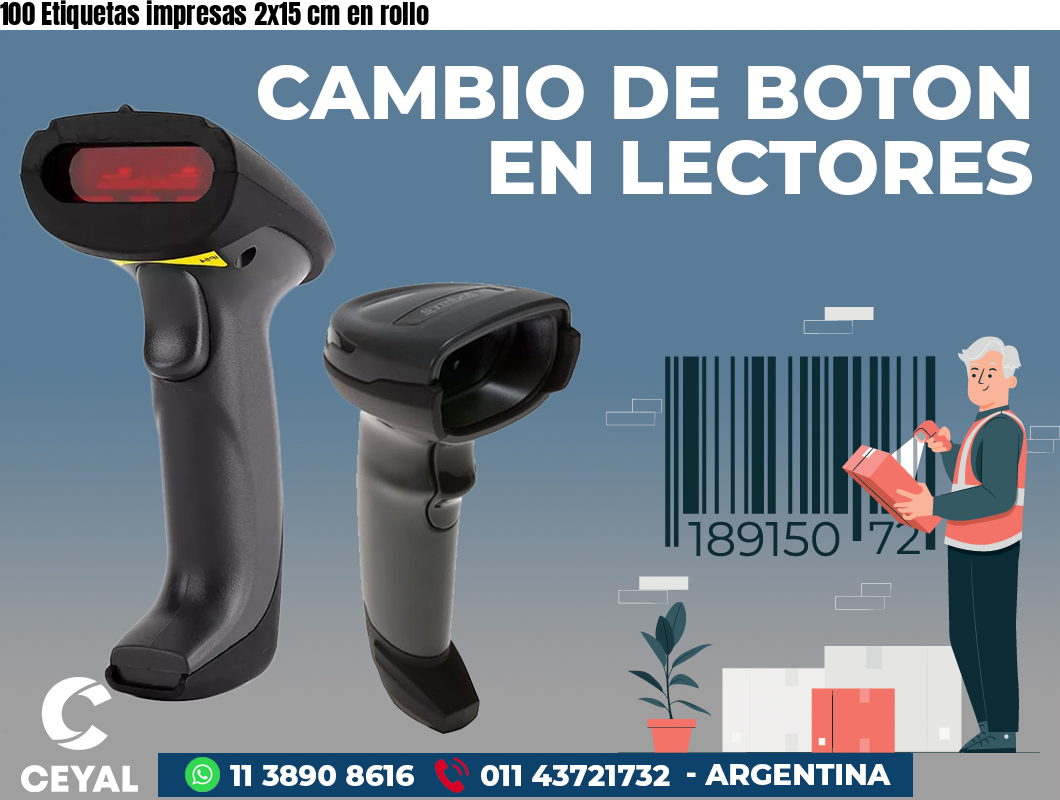 100 Etiquetas impresas 2x15 cm en rollo