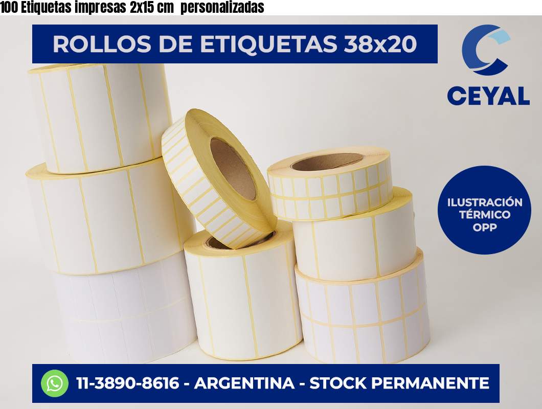 100 Etiquetas impresas 2×15 cm  personalizadas
