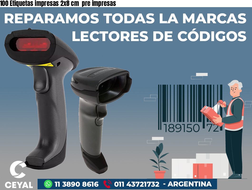 100 Etiquetas impresas 2x8 cm  pre impresas