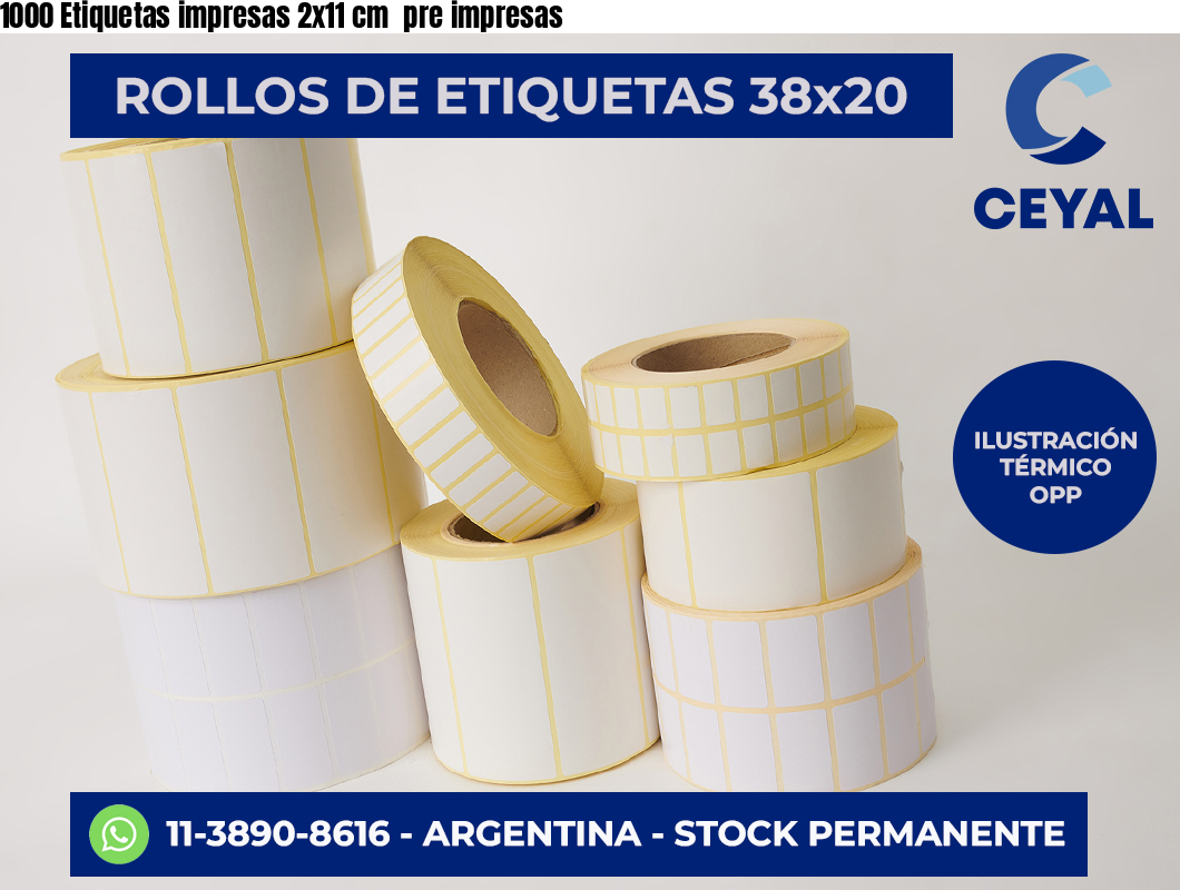1000 Etiquetas impresas 2×11 cm  pre impresas
