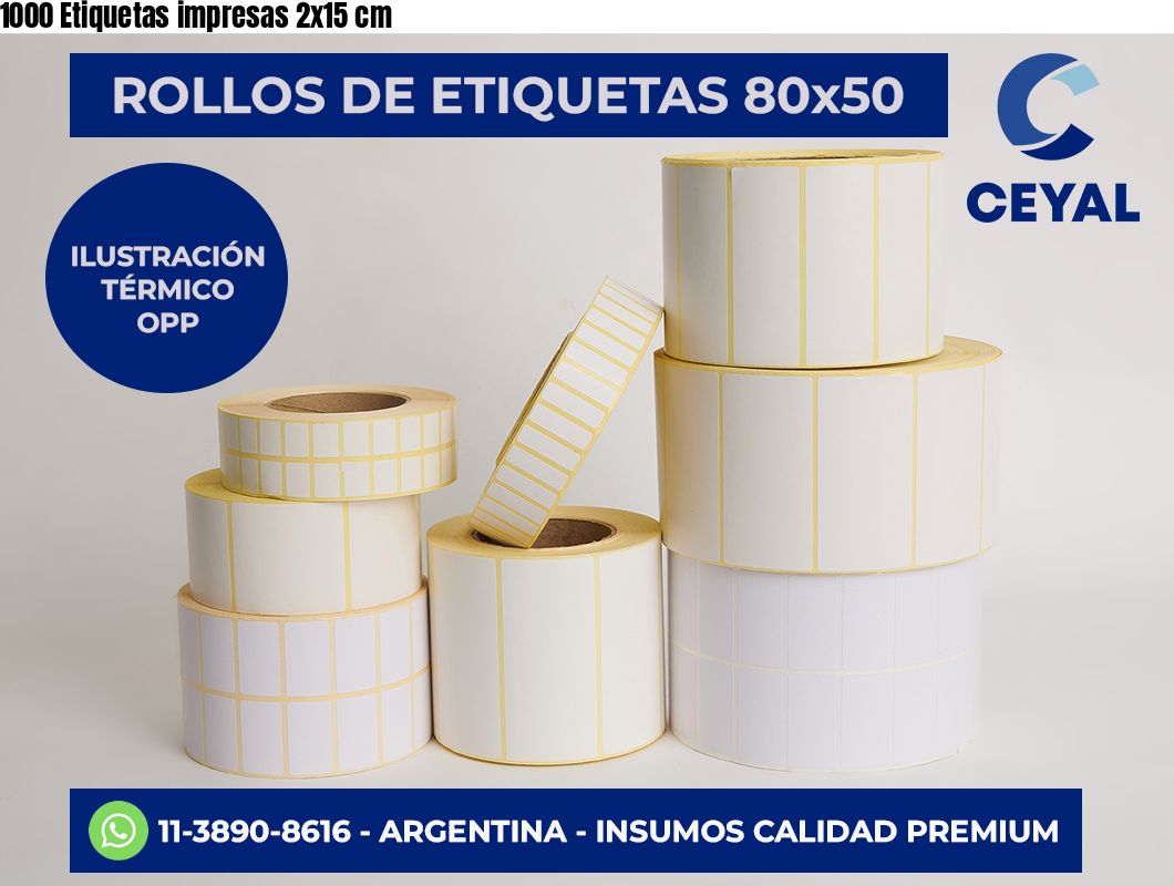 1000 Etiquetas impresas 2×15 cm