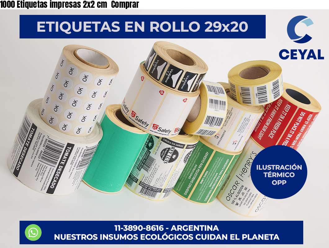 1000 Etiquetas impresas 2×2 cm  Comprar