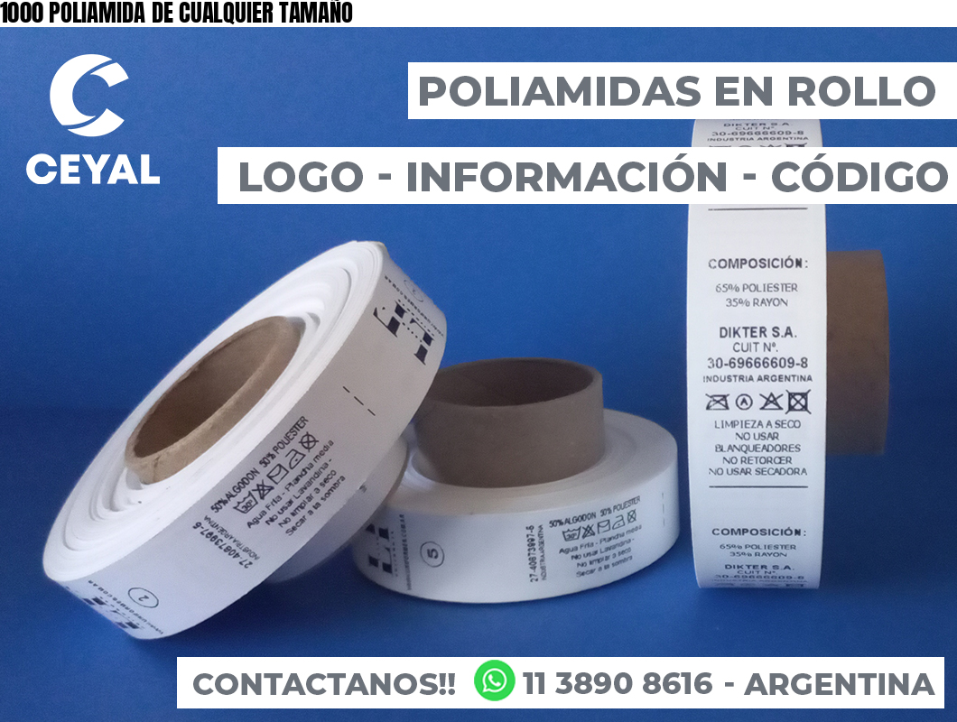 1000 POLIAMIDA DE CUALQUIER TAMAÑO
