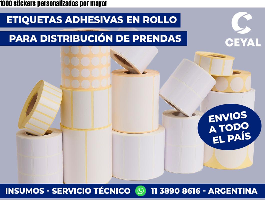 1000 stickers personalizados por mayor