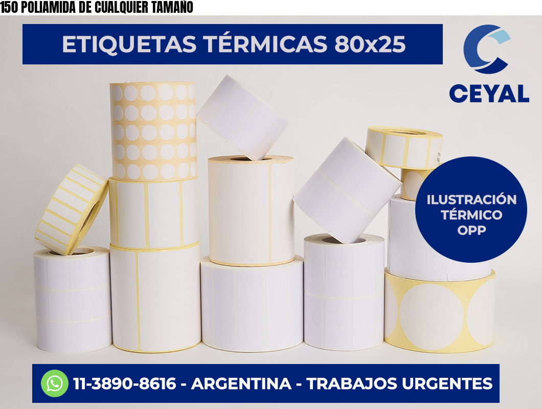 150 POLIAMIDA DE CUALQUIER TAMAÑO