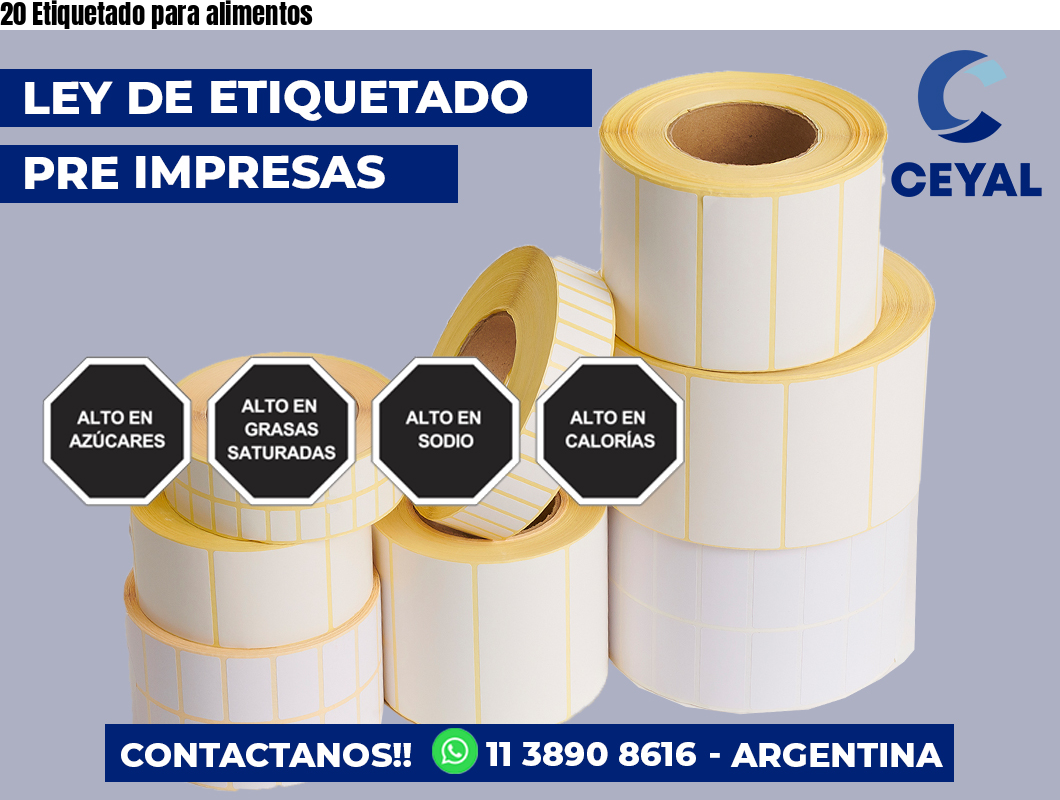 20 Etiquetado para alimentos
