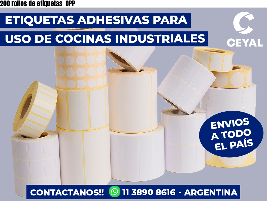 200 rollos de etiquetas OPP