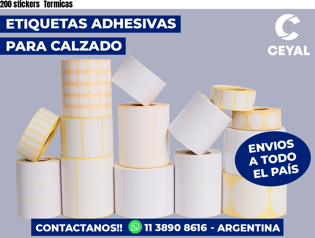 200 stickers Termicas
