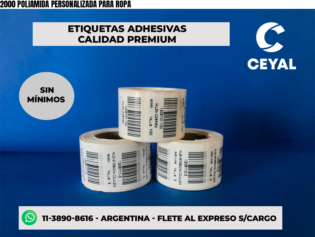 2000 POLIAMIDA PERSONALIZADA PARA ROPA