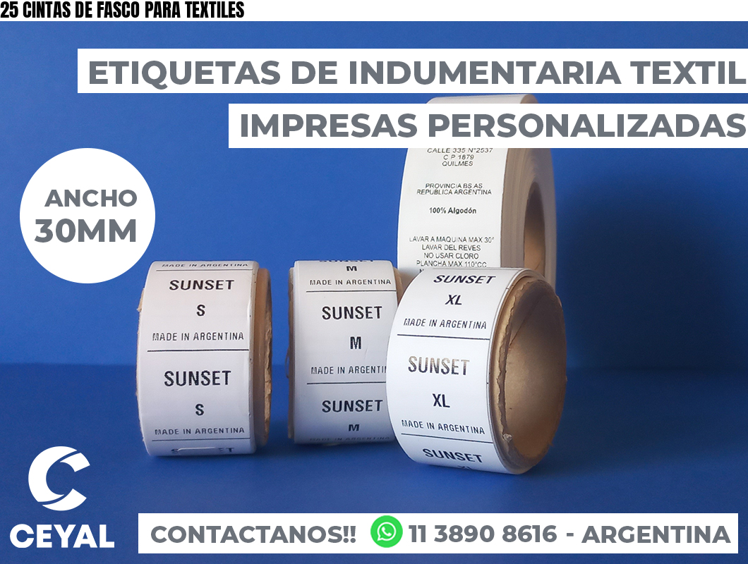 25 CINTAS DE FASCO PARA TEXTILES