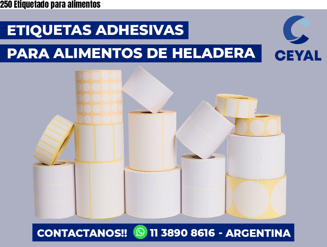 250 Etiquetado para alimentos