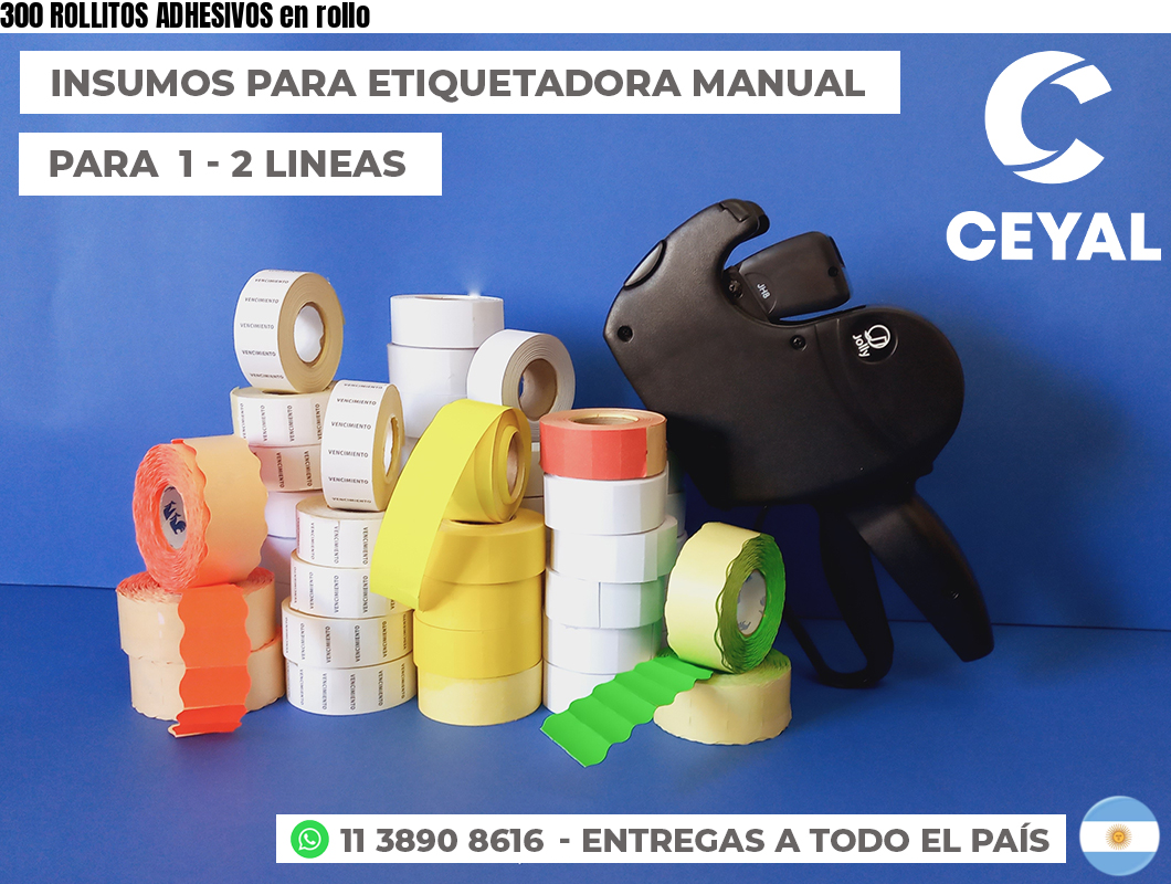 300 ROLLITOS ADHESIVOS en rollo
