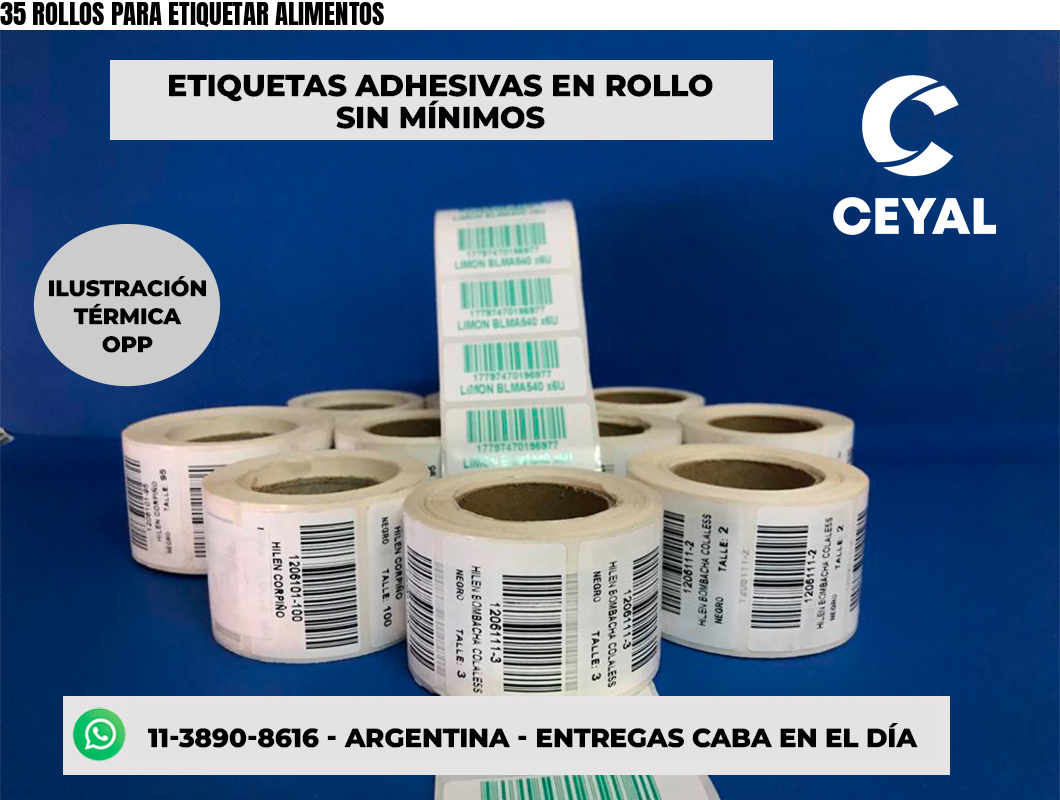 35 ROLLOS PARA ETIQUETAR ALIMENTOS