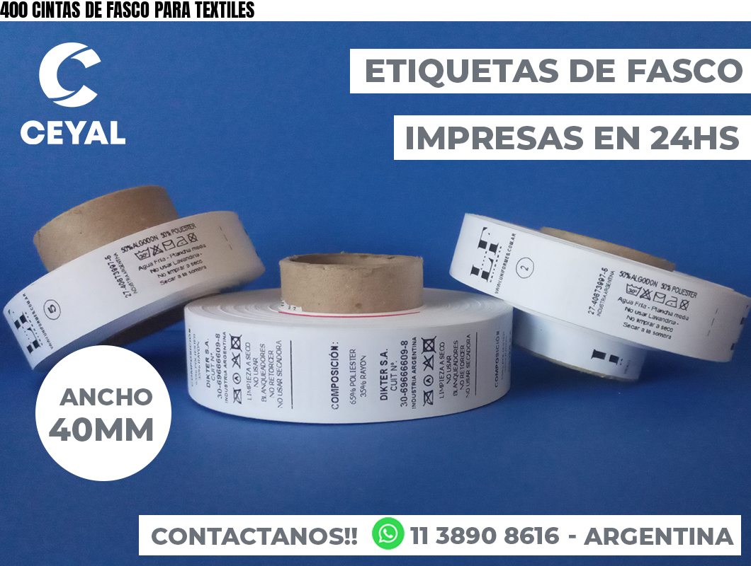 400 CINTAS DE FASCO PARA TEXTILES