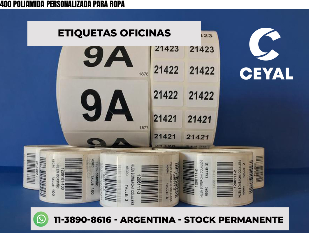 400 POLIAMIDA PERSONALIZADA PARA ROPA