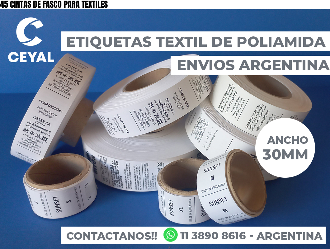45 CINTAS DE FASCO PARA TEXTILES
