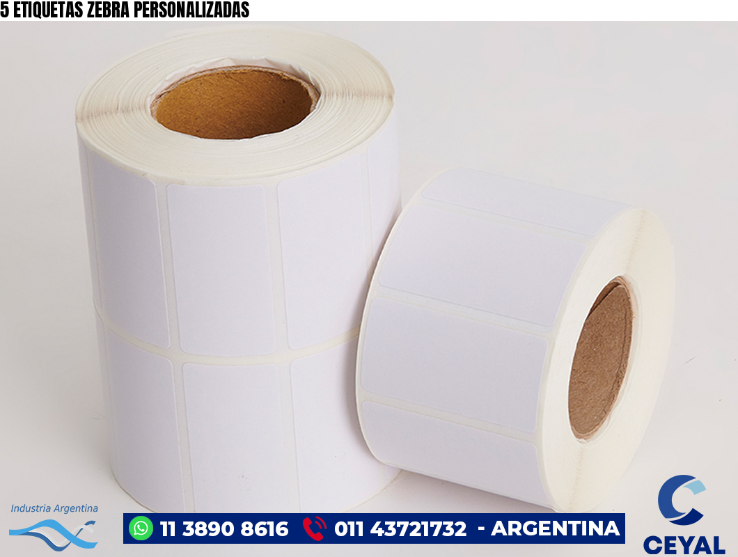 5 ETIQUETAS ZEBRA PERSONALIZADAS