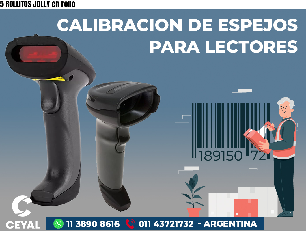 5 ROLLITOS JOLLY en rollo