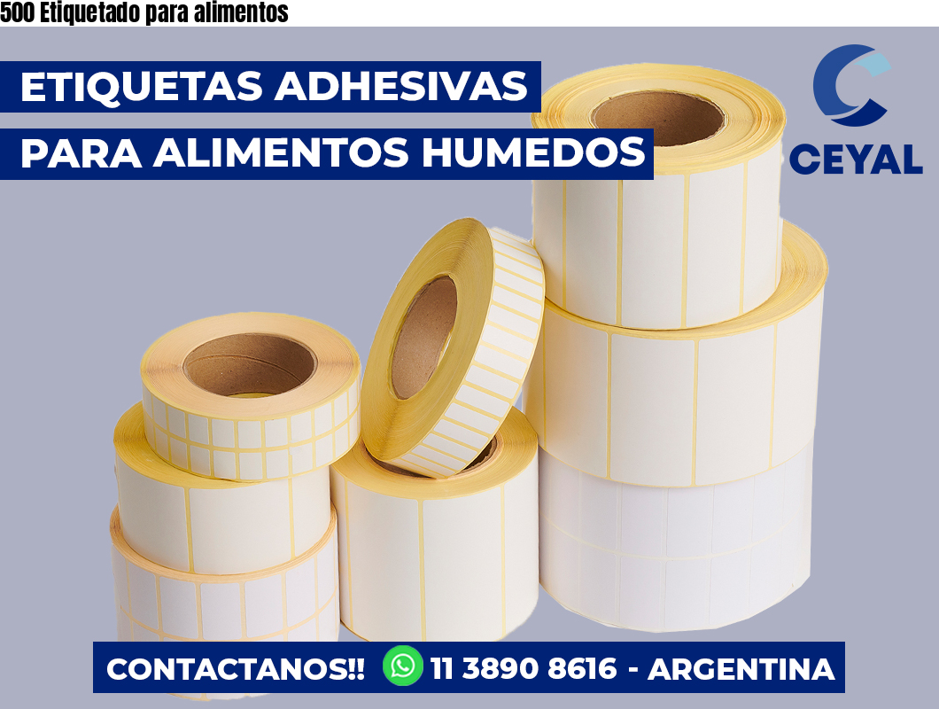 500 Etiquetado para alimentos