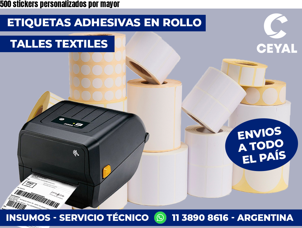 500 stickers personalizados por mayor