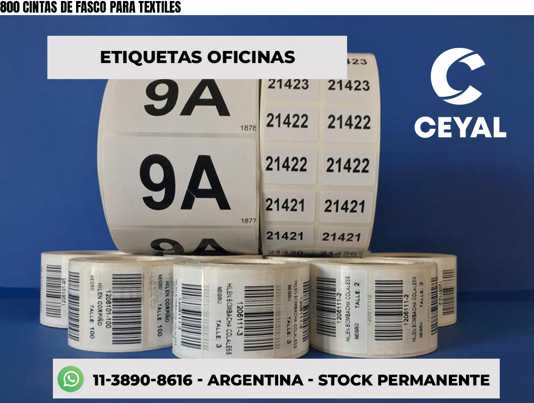 800 CINTAS DE FASCO PARA TEXTILES