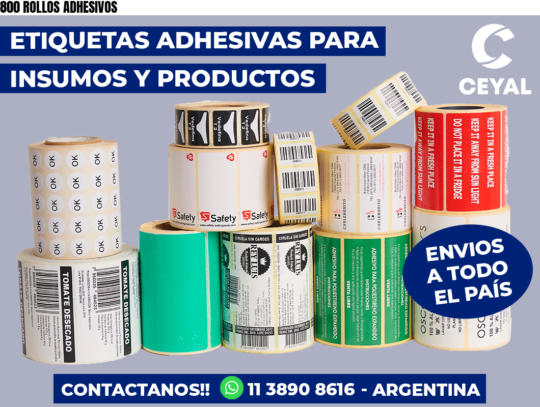 800 ROLLOS ADHESIVOS