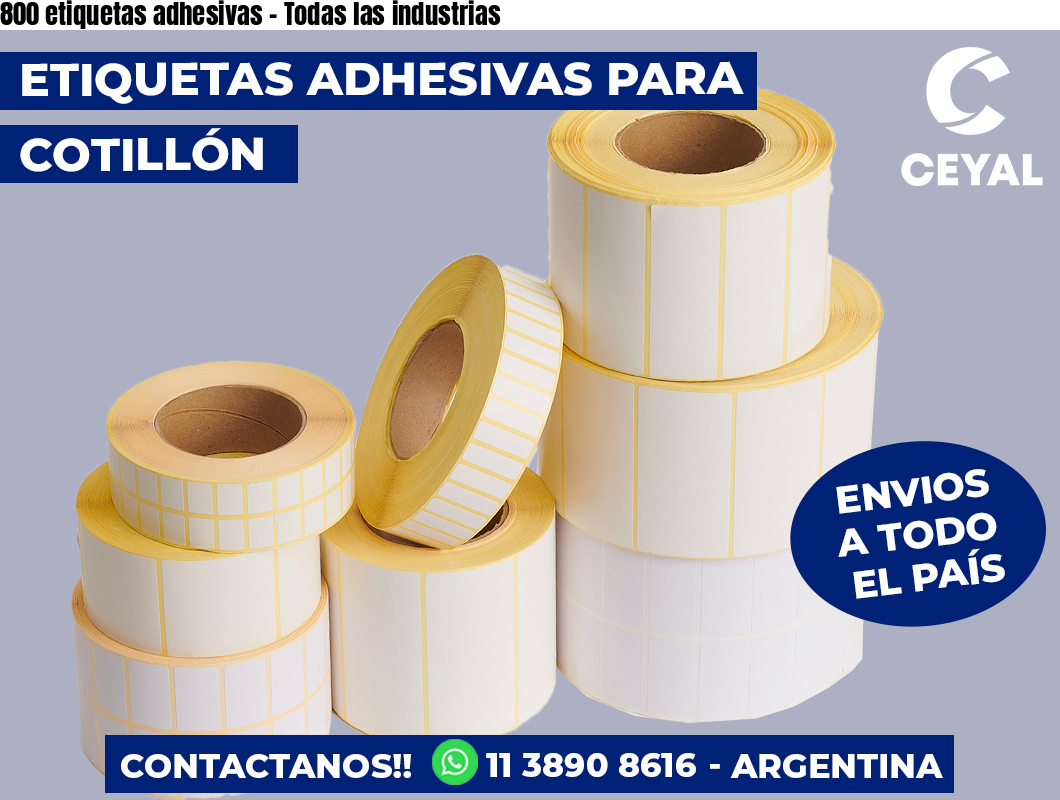 800 etiquetas adhesivas - Todas las industrias