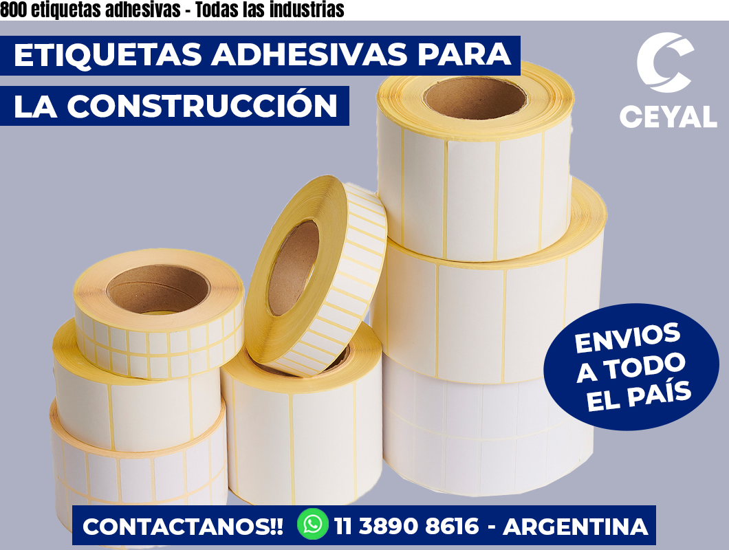 800 etiquetas adhesivas - Todas las industrias