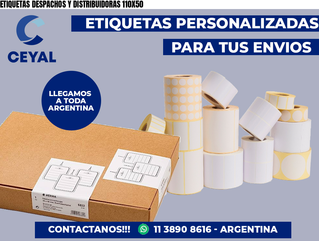 ETIQUETAS DESPACHOS Y DISTRIBUIDORAS 110X50