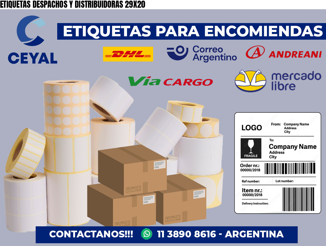 ETIQUETAS DESPACHOS Y DISTRIBUIDORAS 29X20