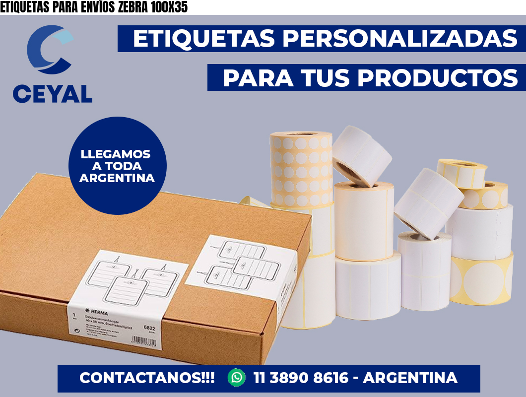 ETIQUETAS PARA ENVÍOS ZEBRA 100X35