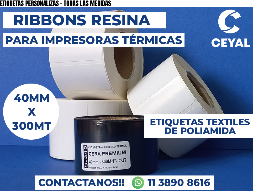 ETIQUETAS PERSONALIZAS - TODAS LAS MEDIDAS