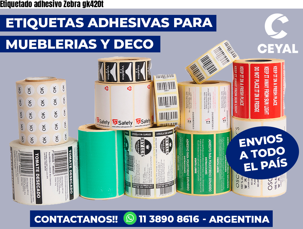 Etiquetado adhesivo Zebra gk420t