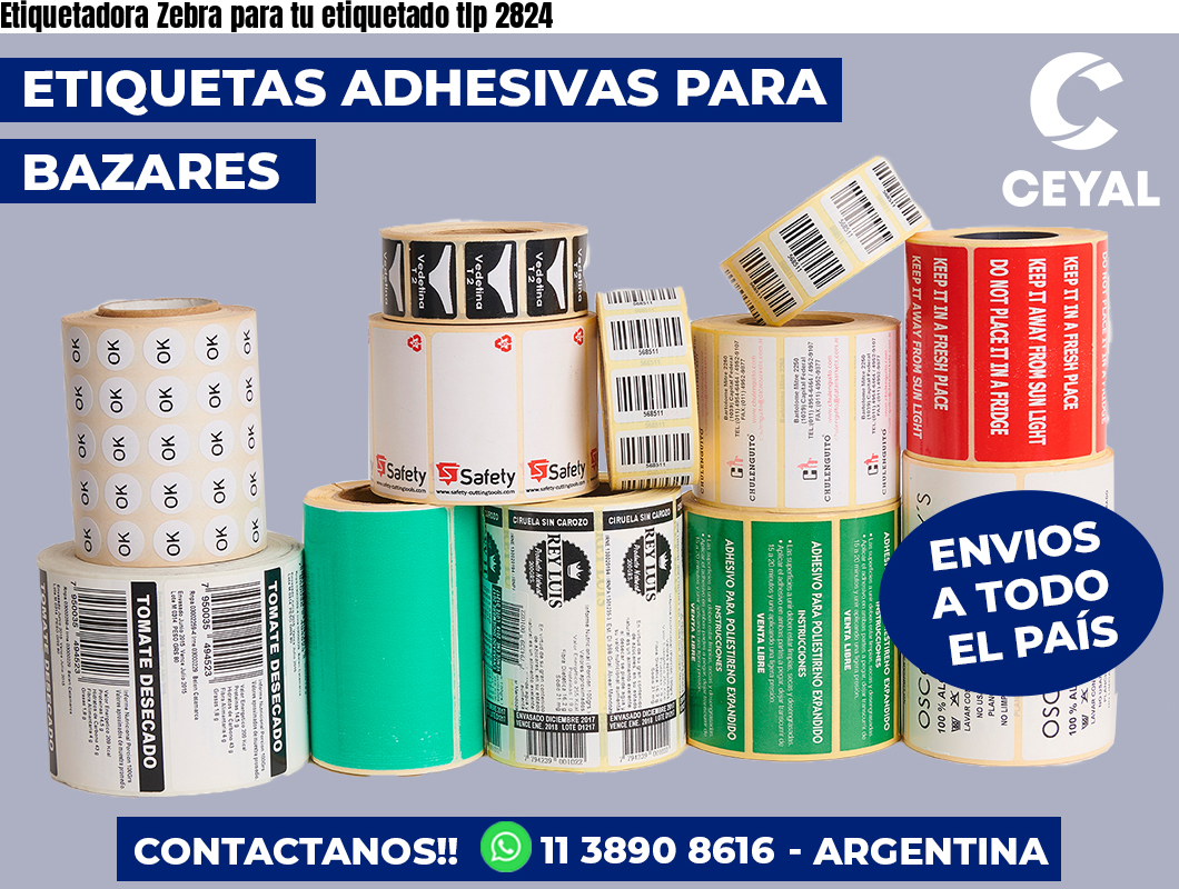 Etiquetadora Zebra para tu etiquetado tlp 2824