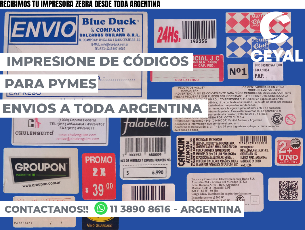 RECIBIMOS TU IMPRESORA ZEBRA DESDE TODA ARGENTINA