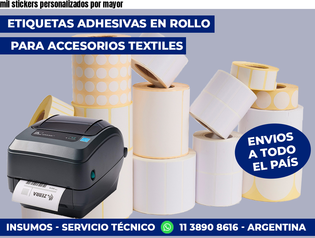 mil stickers personalizados por mayor
