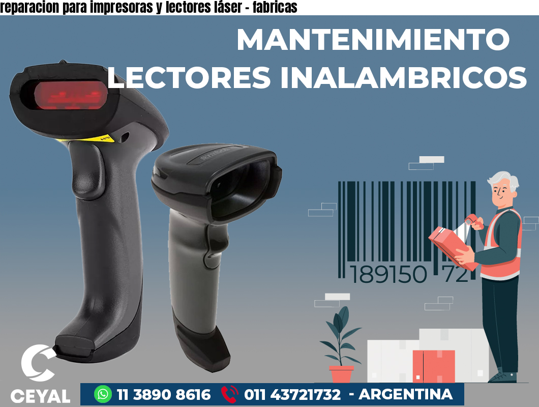 reparacion para impresoras y lectores láser - fabricas