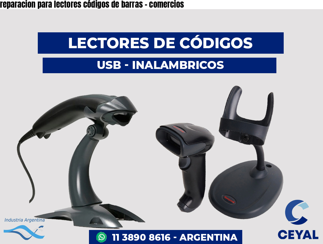 reparacion para lectores códigos de barras - comercios