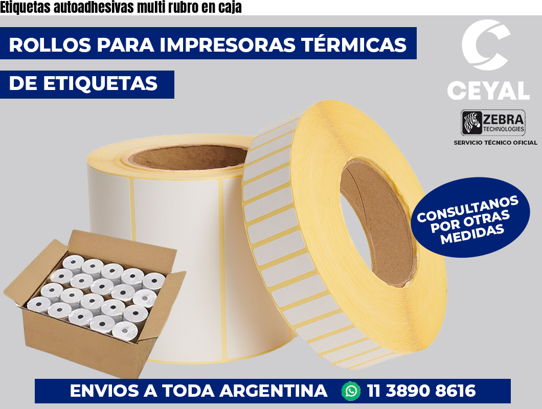 Etiquetas autoadhesivas multi rubro en caja