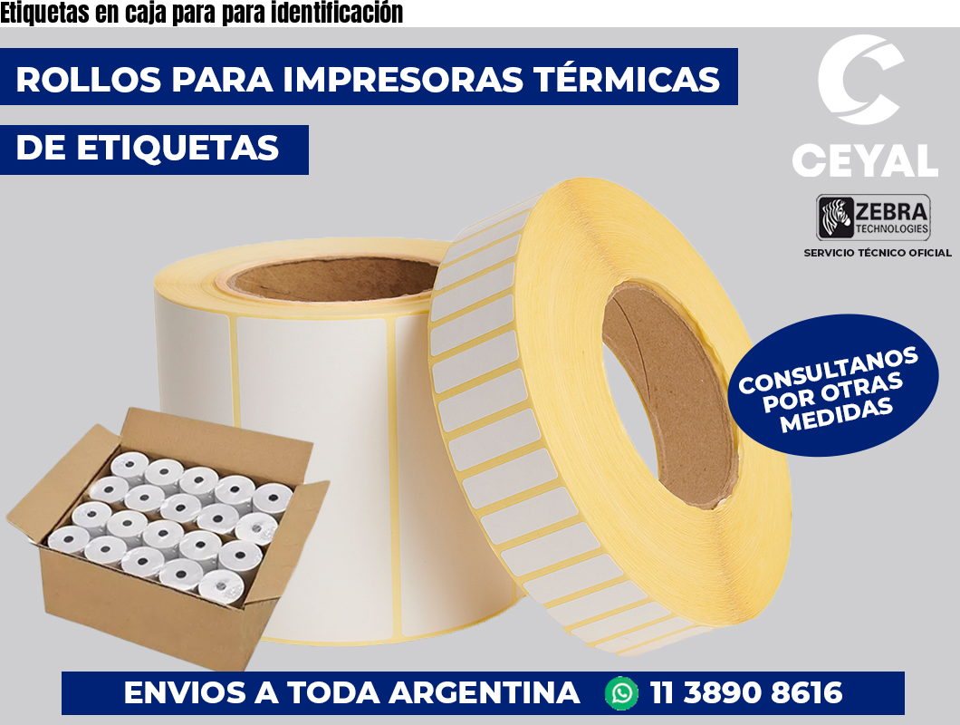 Etiquetas en caja para para identificación